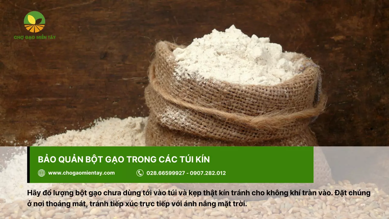 Vậy làm thế nào để bảo quản bột gạo tránh bị hôi, chua hiệu quả?